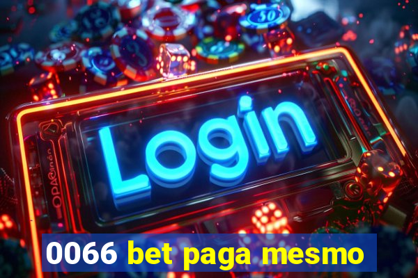 0066 bet paga mesmo